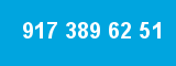 917 389 62 51 917 389 62 51
